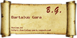 Bartalus Gara névjegykártya